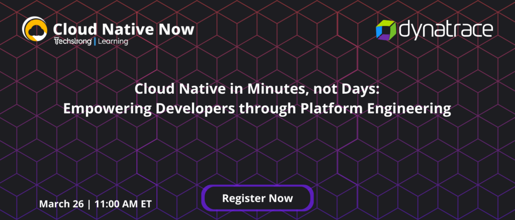 Cloud Native in Minutes, not Days: Empowering Developers through Platform Engineering